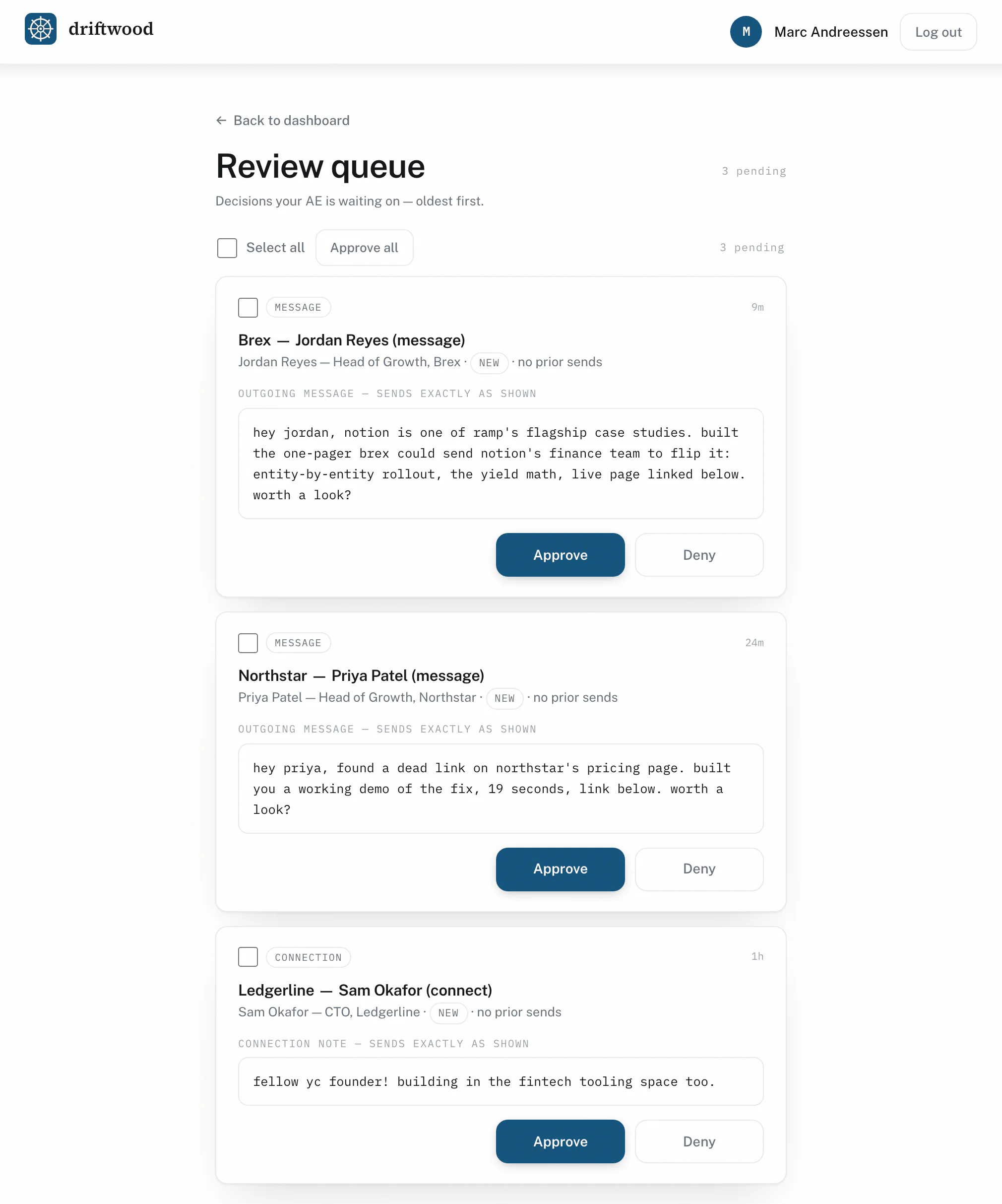 The driftwood review queue: each outbound message waiting for your approve or deny